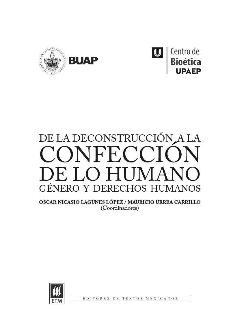 De la deconstrucción a la confección de lo humano Género y derechos humanos - фото 3