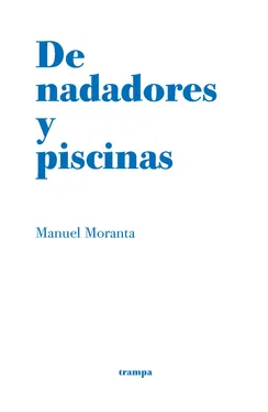 Manuel Moranta De nadadores y piscinas обложка книги