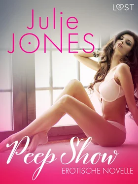 Julie Jones Peep Show - Erotische Novelle обложка книги
