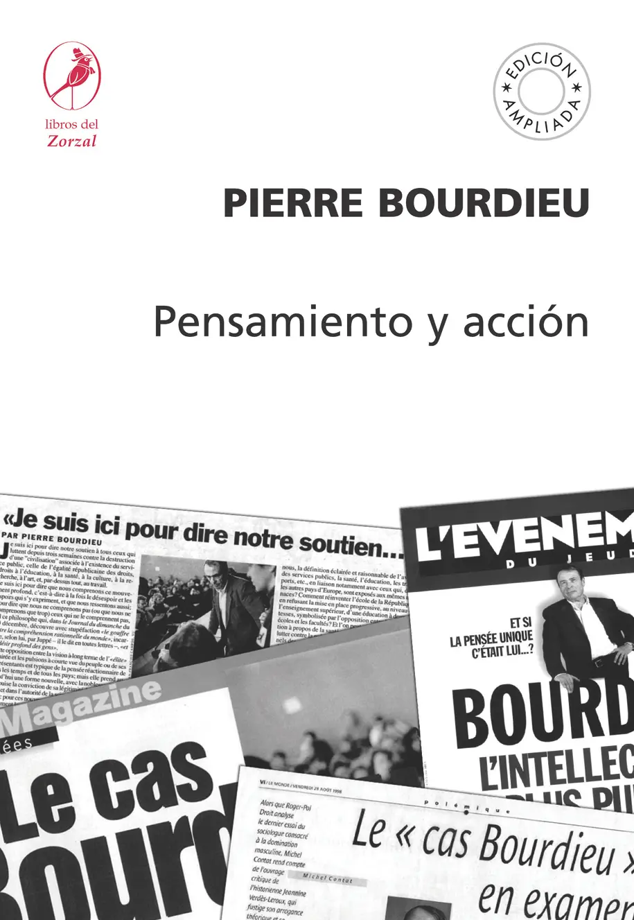 Pierre Bourdieu Pensamiento y acción Bourdieu PierrePensamiento y acción - фото 1