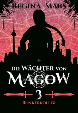 Regina Mars Die Wächter von Magow - Band 3: Bunkerkoller обложка книги