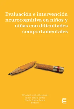 Alfredis González Hernández Evaluación e intervención neurocognitiva en niños y niñas con dificultades comportamentales обложка книги