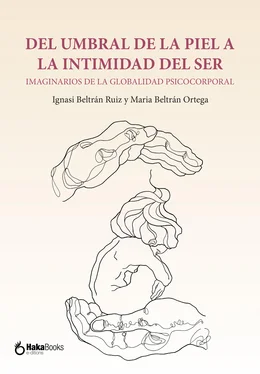Ignasi Beltrán Ruiz Del umbral de la piel a la intimidad del ser обложка книги