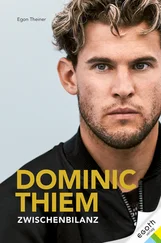 Egon Theiner - Dominic Thiem