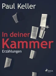 Paul Keller - In deiner Kammer