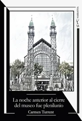 Carmen Turrent - La noche anterior al cierre el museo fue plenilunio