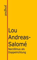 Lou Andreas-Salomé - Narzißmus als Doppelrichtung
