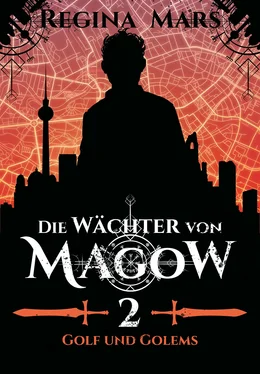 Regina Mars Die Wächter von Magow - Band 2: Golf und Golems обложка книги