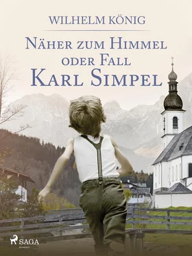 Wilhelm König Näher zum Himmel oder Fall Karl Simpel обложка книги