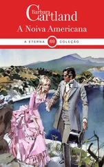 Barbara Cartland - A Noiva Americana