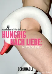 Nathaniel Feldmann - Hungrig nach Liebe - Folge 2