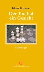 Eduard Breimann - Der Tod hat ein Gesicht