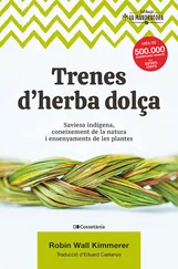 Robin Wall Kimmerer - Trenes d'herba dolça