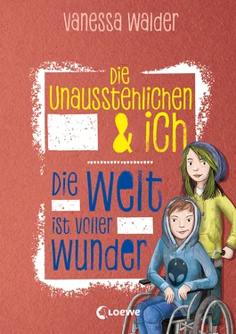 Vanessa Walder Die Unausstehlichen & ich - Die Welt ist voller Wunder обложка книги