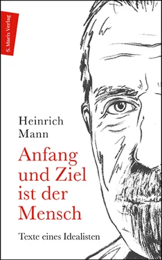 Heinrich Mann Anfang und Ziel ist der Mensch обложка книги