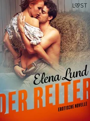 Elena Lund - Der Reiter - Erotische Novelle