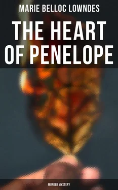Marie Belloc Lowndes THE HEART OF PENELOPE (Murder Mystery) обложка книги