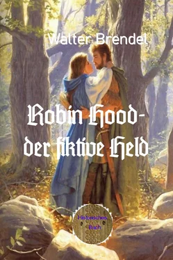 Walter Brendel Robin Hood – der fiktive Held обложка книги