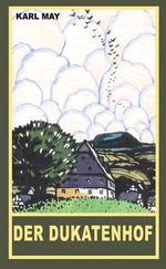 Karl May - Der Dukatenhof