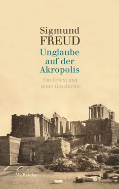 Sigmund Freud Unglaube auf der Akropolis