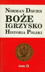 Norman Davies - Boże Igrzysko. Tom II