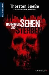 Thorsten Sueße - Hannover sehen und sterben