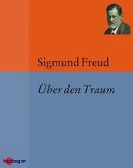Sigmund Freud - Über den Traum