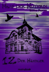 Andrea Habeney - Haus der Hüterin - Band 12 - Der Händler