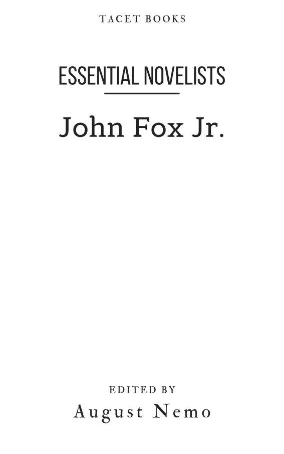 Table of Contents Title Page The Author The Trail of the Lonesome Pine - фото 1