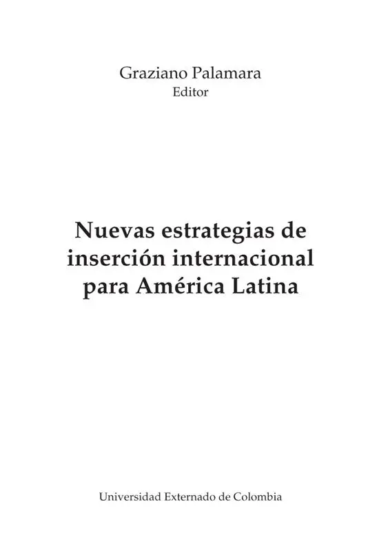 Nuevas estrategias de inserción internacional para América Latina Martha - фото 3