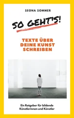 Seona Sommer - So geht's! Texte über deine Kunst schreiben