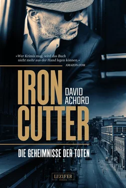 David Achord IRONCUTTER - Die Geheimnisse der Toten обложка книги