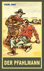 Karl May - Der Pfahlmann