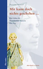 Marianne Brentzel - Mir kann doch nichts geschehen ...