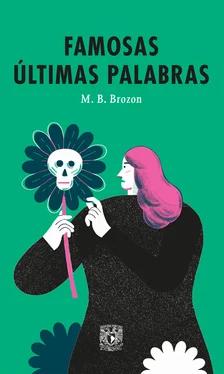 M.B. Brozon Famosas últimas palabras обложка книги