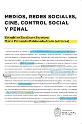 Carlos Ariel Bautista González - Medios, redes sociales, cine, control social y penal