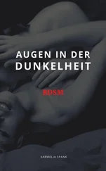 Karmelia Spank - Augen in der Dunkelheit BDSM