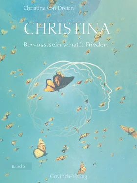 Christina von Dreien Christina, Band 3: Bewusstsein schafft Frieden обложка книги