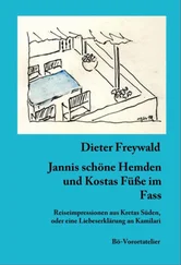 Dieter Freywald - Jannis schöne Hemden und Kostas Füße im Fass