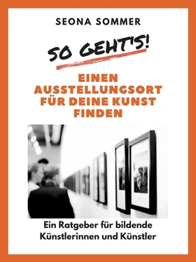 Seona Sommer So geht's! Einen Ausstellungsort für deine Kunst finden обложка книги