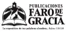 Publicado por Publicaciones Faro de GraciaPO Box 1043 Graham NC 27253 - фото 1