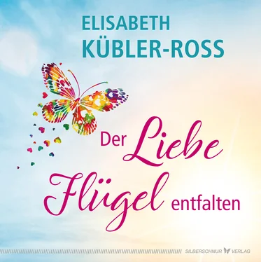 Elisabeth Kubler-Ross Der Liebe Flügel entfalten обложка книги