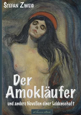 Stefan Zweig Stefan Zweig: Der Amokläufer und andere Novellen einer Leidenschaft обложка книги