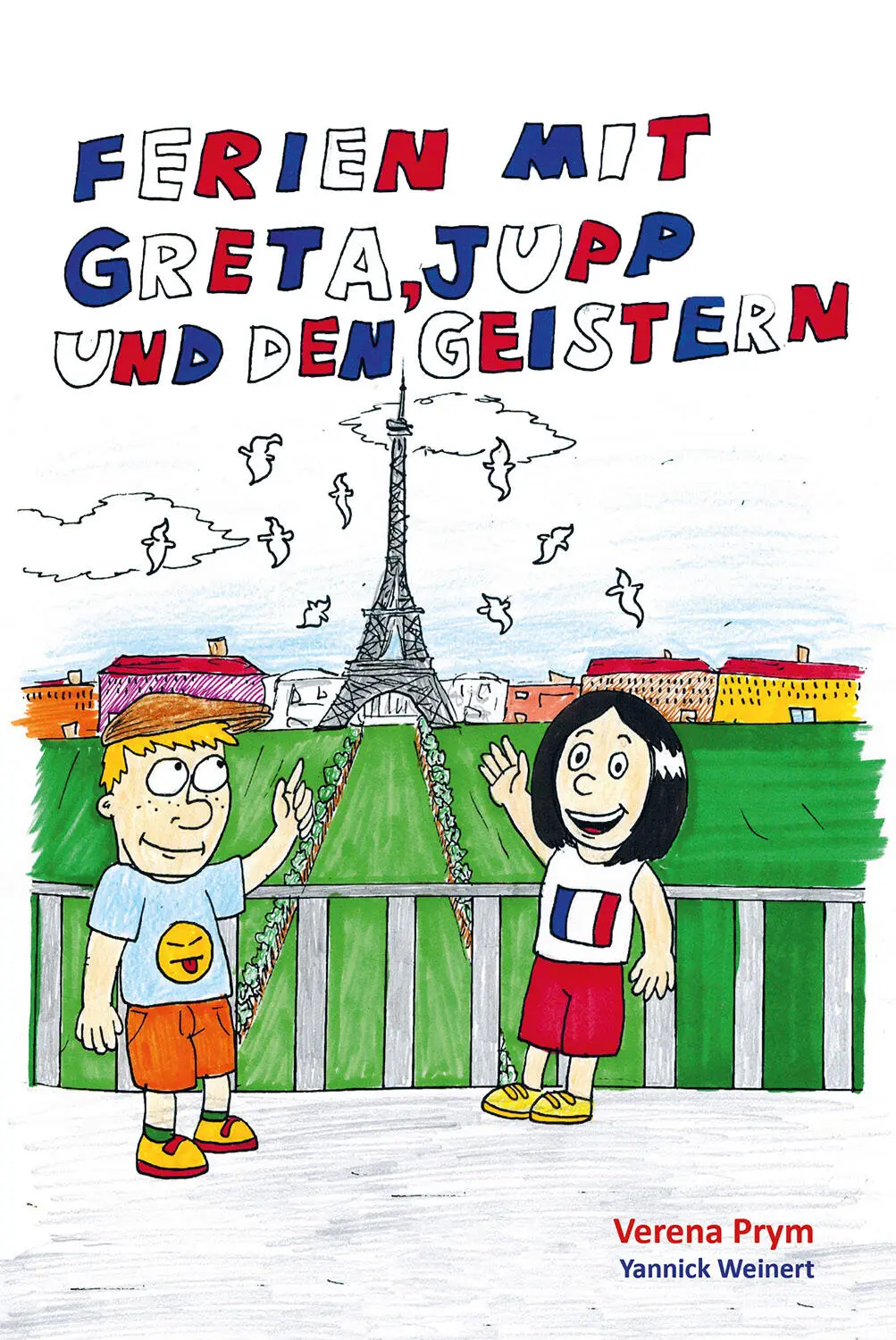 o Ferien mit Greta Jupp und den Geistern Verena Prym mit Illustrationen von - фото 1
