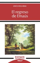 Jesús Higueras Sánchez - El regreso de Emaús