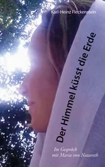 Karl-Heinz Fleckenstein - Der Himmel küsst die Erde