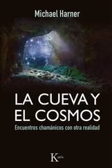 Michael Harner - La cueva y el cosmos
