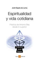 Jordi Sapés de Lema - Espiritualidad y vida cotidiana