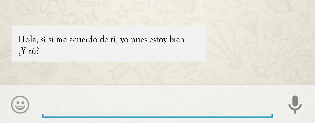 Esperé un poco y respondí Esta conversación me alegró el día salí de su - фото 4