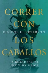 Eugene Peterson - Correr con los caballos